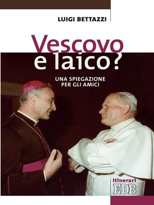 cover image of Vescovo e laico?